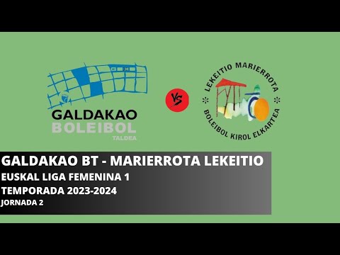 Galdakao BT - Marierrota Lekeitio EL1