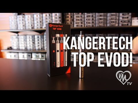 Kangertech Top Evod Overview!