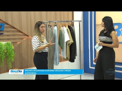 Brechós incentivam economia circular e moda sustentável 03 11 2022