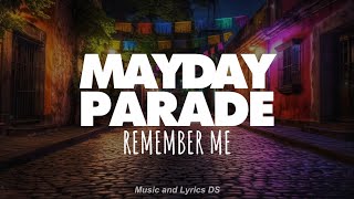 Mayday Parade, Disney - Remember Me (From &quot;A Whole New Sound&quot;) (Lyrics + Sub. Español)