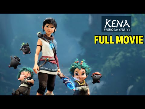 Kena: Bridge of Spirits | Full Movie | Family Fantasy Adventure Animation Movie