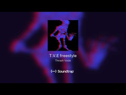 T.V.E freestyle