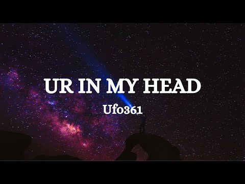 Ufo361 - UR IN MY HEAD (Lyrics)