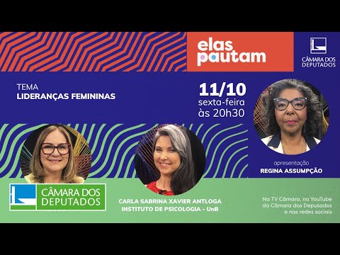#ElasPautam - Lideranças femininas - 10/10/2024