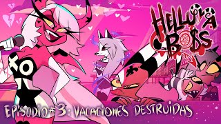 HELLUVA BOSS - Vacaciones Destruidas  T1 Episodio 