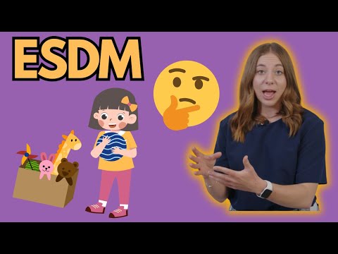 Early Start Denver Model (ESDM)