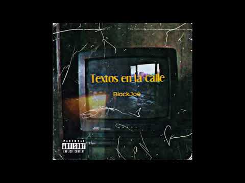 BlackJoe - Textos En La Calle  (prod. by SACRO REQUIEM)