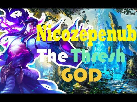 What 9000 HOURS of Thresh experience looks like - NicozepeNub - Best Thresh LAS.
