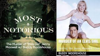 Download lagu The Murder of 'Elvis Girl' Jenny Maxwell w/ Buddy Moorehouse  New mp3