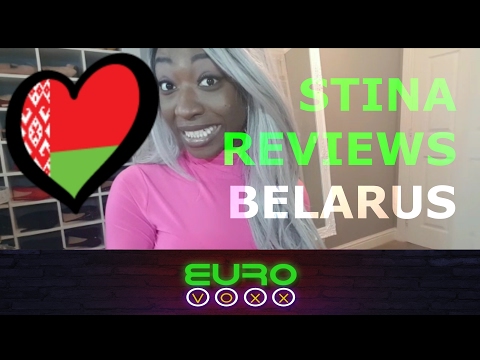 Stina reviews Belarus 2017!! #Eurovoxx #StinaReviews