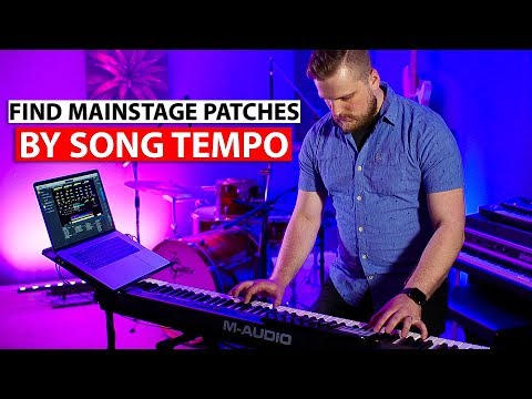 Find the Right MainStage Patches by Song Tempo in Sunday Keys