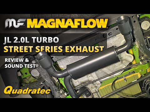 MagnaFlow Street Series Exhaust Review & Sound Test for Jeep Wrangler JL with 2.0L Turbo 4 cylinder