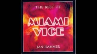 The best of Miami Vice  Jan Hammer soundtrack