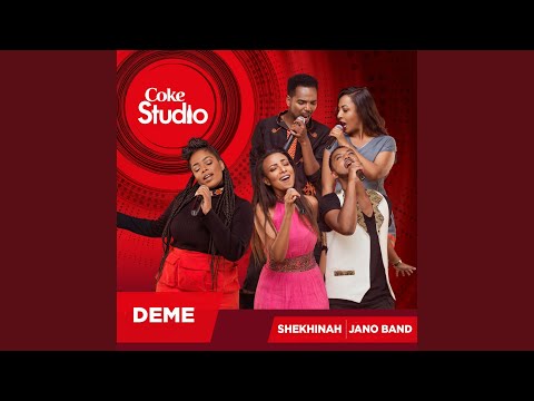 Video thumbnail for Deme (Coke Studio Africa)