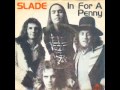 Slade - In For A Penny 