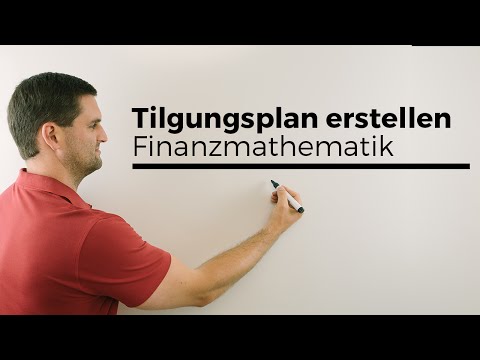 Tilgungsplan erstellen bei gleicher Annuität, Bausparen, Darlehen, Finanzmathematik