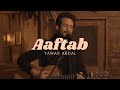 Aaftab | Yawar Abdal | On The Deck | Season 1 | Cafe Pirates