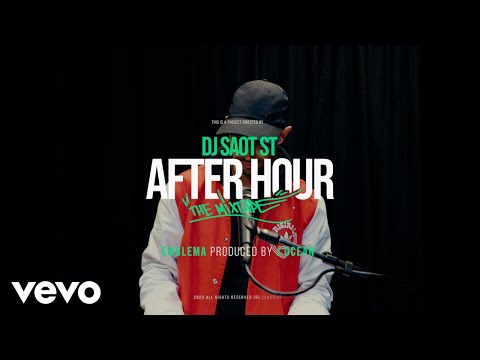 DJ Saot ST, Emblema, J Ocean - EMBLEMA #45 AFTER HOUR THE MIXTAPE (Video Oficial)