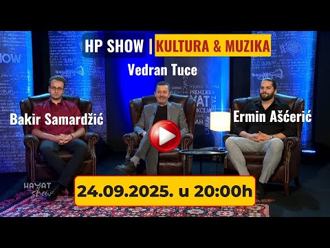 HP SHOW | Klasična muzika & opera – Vedran Tuce, Ermin Ašćerić & Bakir Samardžić (20.09.2025.)