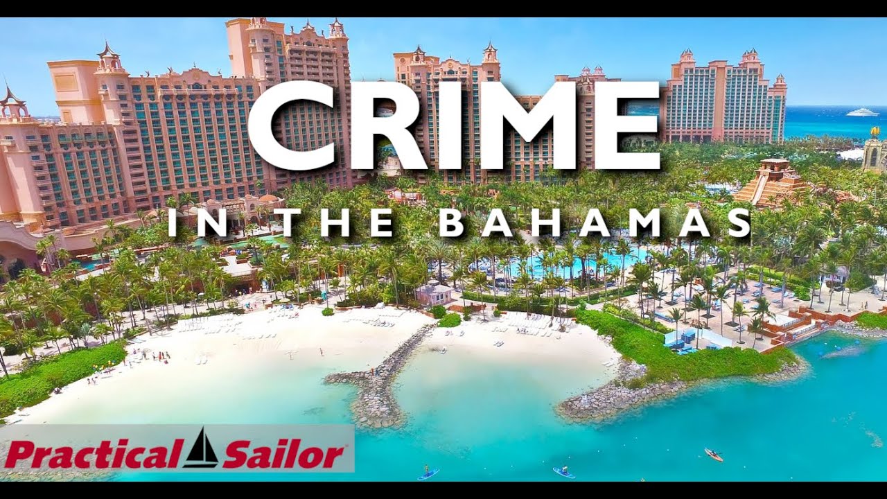 Bahamas Travel Advisory: Cause for Concern?