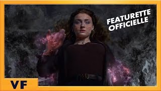 X-Men : Dark Phoenix - Featurette L'Envol du Phénix VF