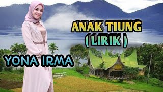 Download lagu yona irma - anak tiung (lirik) || top hits dendang minang mp3 Download lagu yona irma - anak tiung (lirik) || top hits dendang minang mp3