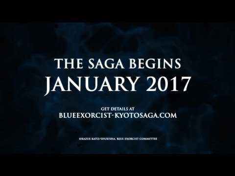 Blue Exorcist -Kyoto Saga- Trailer