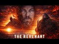 The Revenant 2015 Leonardo DiCaprio Tom Hardy Will Poulter Adventure Movie Recap Review