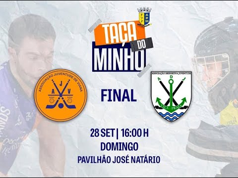 🏆 Final da Taça do Minho 🏆Juventude de Viana 🆚 ADJ Vila Praia