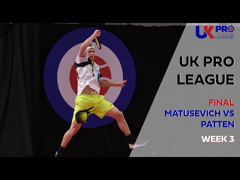 UK Pro League Week 3 Men's Final - Matusevich vs Patten