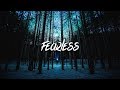 Josh A - Fearless (Lyrics / Lyric Video)
