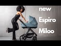 миниатюра 0 Видео о товаре Коляска 2 в 1 Espiro Miloo, Brillant Agate / Голубой (03)