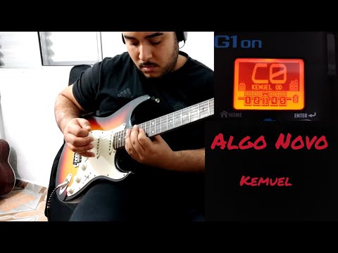Algo Novo - Cover Guitarra + patch g1on ( Kemuel e Lukas Agustinho )