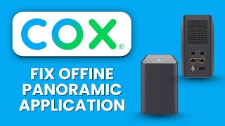 Cox Panoramic App Offline 📱 Quick Fix to Reconnect and Manage Your Network