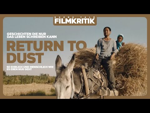RETURN TO DUST | Kritik/Review | Minimalistisches Drama im Einklang mit der Natur