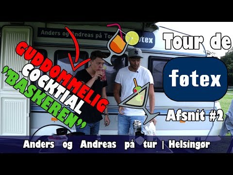 Tour De Føtex - Afsnit 2 - Den uhyggeligt gode cocktail
