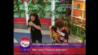 Mon Laferte - Orgasmo Para Dos (Sabores 13.02.2013)