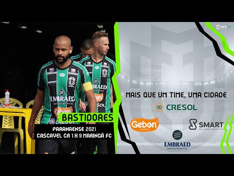 Bastidores Cascavel CR 1 x 9 Maringá FC - 11ª Rodada Paranaense 2021