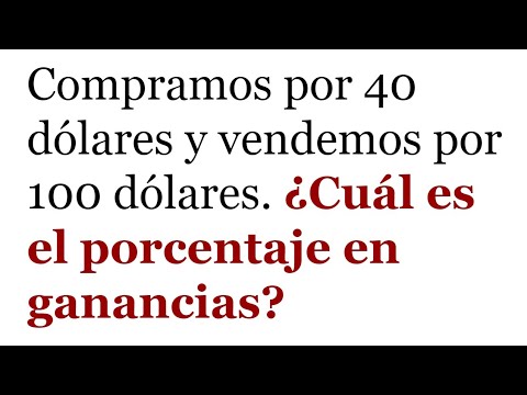HALLA LA GANANCIA EXPRESADA EN PORCENTAJE. Matemáticas Básicas