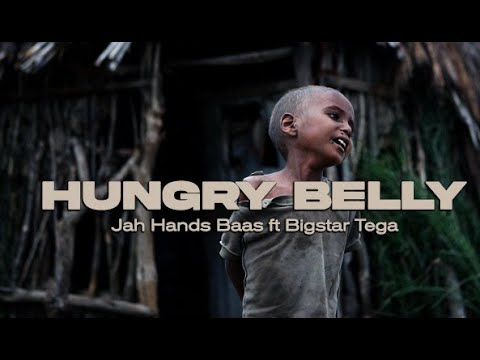 Jah Hands Baas - Hungry Belly ft BigStar Tega (Video Clip)