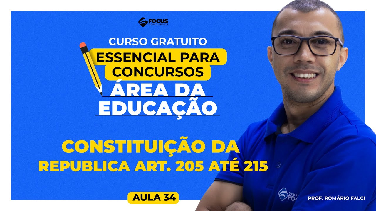 CURSO GRATUITO EDUCAÇÃO | Constituição da Republica Art. 205 até 215