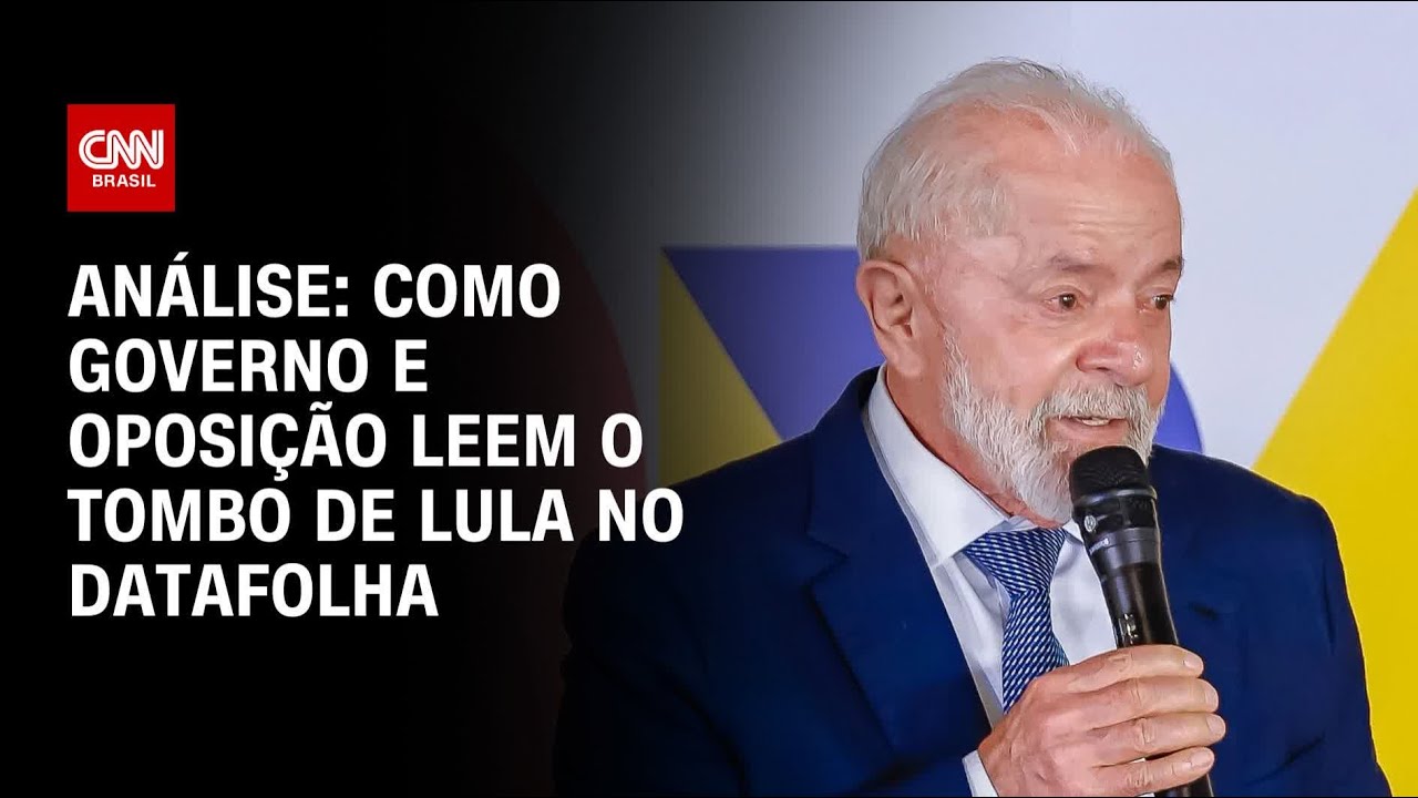 Análise: Como governo e oposição leem o tombo de Lula no Datafolha | AGORA CNN