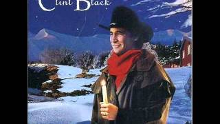 Clint Black ~ Christmas For Every Boy And Girl