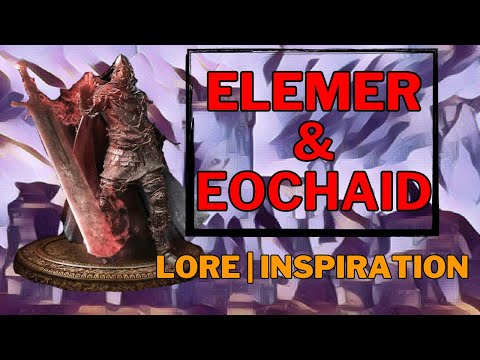 Elemer & Eochaid Lore & Inspiration | Elden Ring