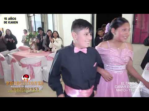 15  AÑOS  EL TAMBO CAÑAR.ECUADOR  NUEVO CANAL DE YOUTUBE  2026  A.Q.PRODUCCIONES