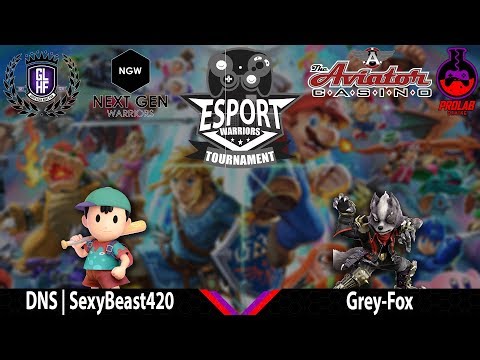 Esport Warriors 4/20/19 - DNS | SexyBeast420 VS Grey Fox