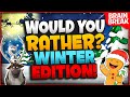 Winter Would You Rather? Workout ⛄️ Winter Brain Break | Winter Games For Kids | GoNoodle Just Dance