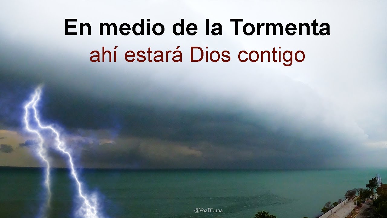 Dios está contigo en medio de la Tormenta
