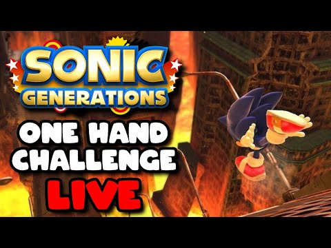 Sonic Generations With ONE HAND (Part 1)