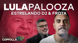 LulaPalooza, D2 e as verbas bilionárias para a ‘cultura’ no Congresso